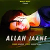 Allah Jaane