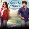 Mann Ka Mayura (From "Pyaar Hai Toh Hai")