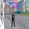 Ghar Se Door (Intro)