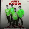 About Don't Know (feat. Urban Boys) Song