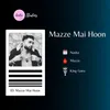 Mazze Mai Hoon