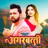 About Agarbatti Song