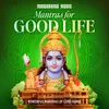 About Mantras for Good Life (Powerful Mantras of Lord Rama) Song