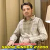 About Sahin Singer 27200 Song