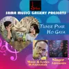 About Tumse Pyar Ho Gaya Song