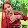 About Kali Si Bike Song