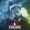 About Rail Engine Song