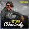About Ustaad Chhaniwala LoFi Song