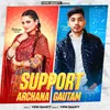 About Support Archana Gautam Song