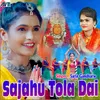 About Sajahu Tola Dai Song