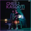 Cheej Kasooti