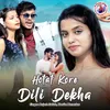 About Hotat Kore Dili Dekha Song