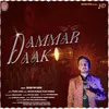 About Dammar Daak Song