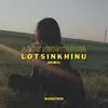 About Lotsinkhinu (wxngthoi remix) Song