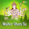 Maihar Dham Ba