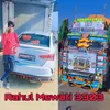 About Rahul Mewati 3303 Song