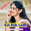 Kai Duk Ladli