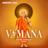 About Vamana (Powerful Mantras of Vamana) Song