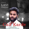 About Call karde Song