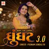 About Ghunghat 3.0 Nonstop Garba Song