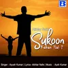 About Sukoon Kahan Hai Song