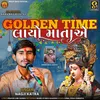 About Golden Time Layo Mata Ae Song