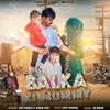 About Balka Ki Mummy Song