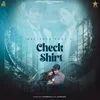 About Check Shirt Song