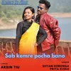 About Sab Kemre Pocha Bano Song