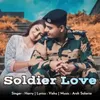 About Soldier Love Song