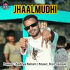 About JhaalMudhi Song