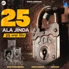 About 25 Ala Jinda Song