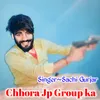 Chhora JP Group Ka