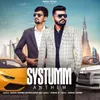 About Systumm Anthem Song