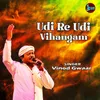 About Udi Re Udi Vihangam Song