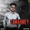 About Zamaaney Song