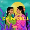 About Delhi Drill Song