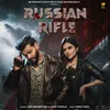 About Russian Rifle Song
