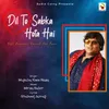 About Dil To Sabka Hota Hai Song
