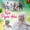 Kon Pyari Hai