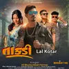 About Lal Kotar - Takadi Song