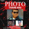 About Photo Thane Mai Song