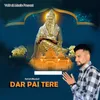 About Dar Pai Tere Song