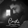 About Caste Song