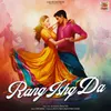 Rang Ishq Da