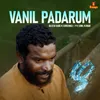 About Vanil Padarum (From "Zha") Song