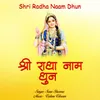 About Shri Radha Naam Dhun Song