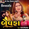 About Bewafa Song