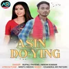 About Asin Do Ying Song