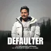 About Defaulter Song